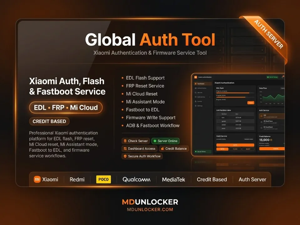 Global Auth Tool Credits – MTK / Qualcomm Server Balance for Auth Flash, EFS & Mi Cloud